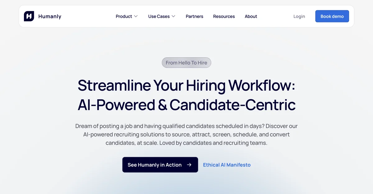 Transform Your Hiring Process with Humanly's AI Solutions