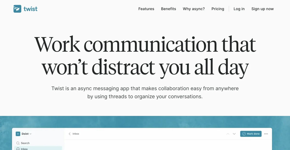 Twist: Organized Work Communication for Flexible Teams