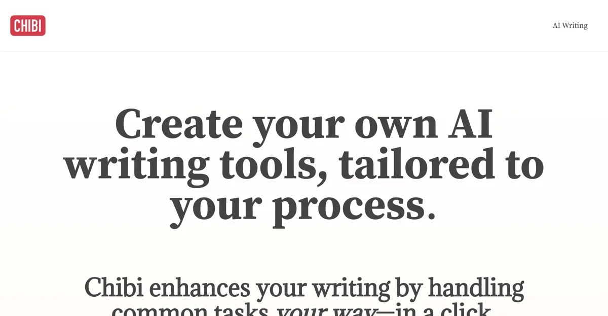 Chibi AI: Revolutionizing Your Writing Process