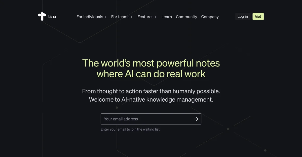 Tana: The Future of AI-Native Knowledge Management