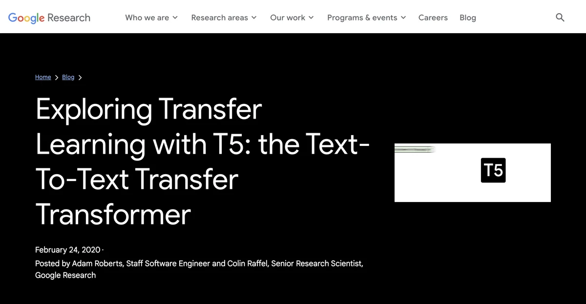 Exploring Transfer Learning with T5: the Text-To-Text Transfer Transformer