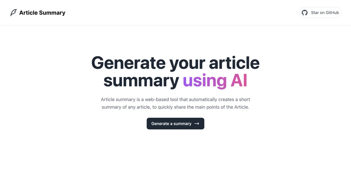 Effortlessly Summarize Articles with AI: Article Summary Tool