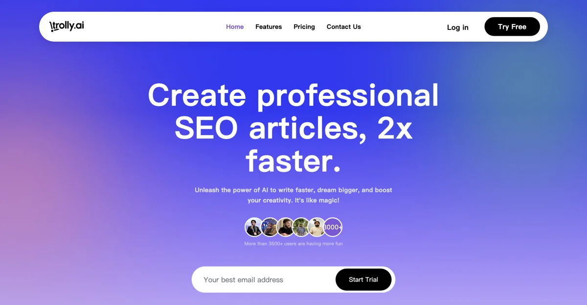 Trolly.ai: Create SEO Articles 2x Faster with AI