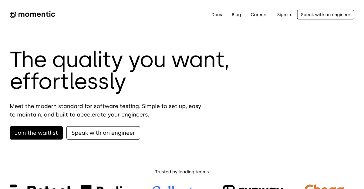 Momentic: Effortless Quality in Software Testing