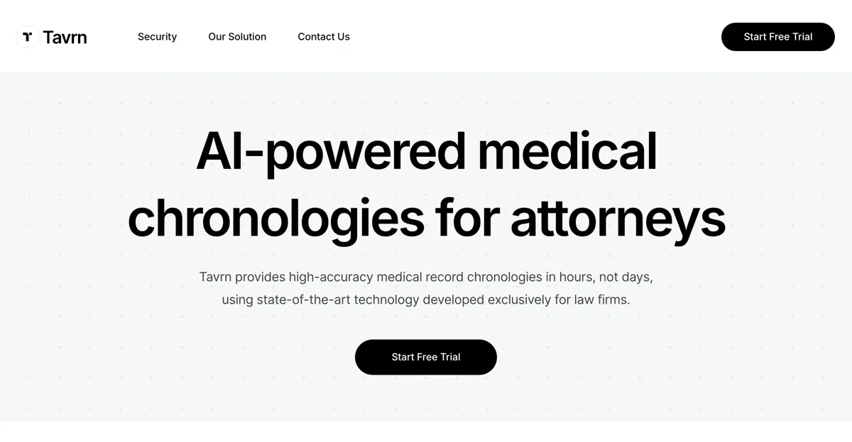 Tavrn: Fast & Accurate AI Medical Chronologies for Attorneys