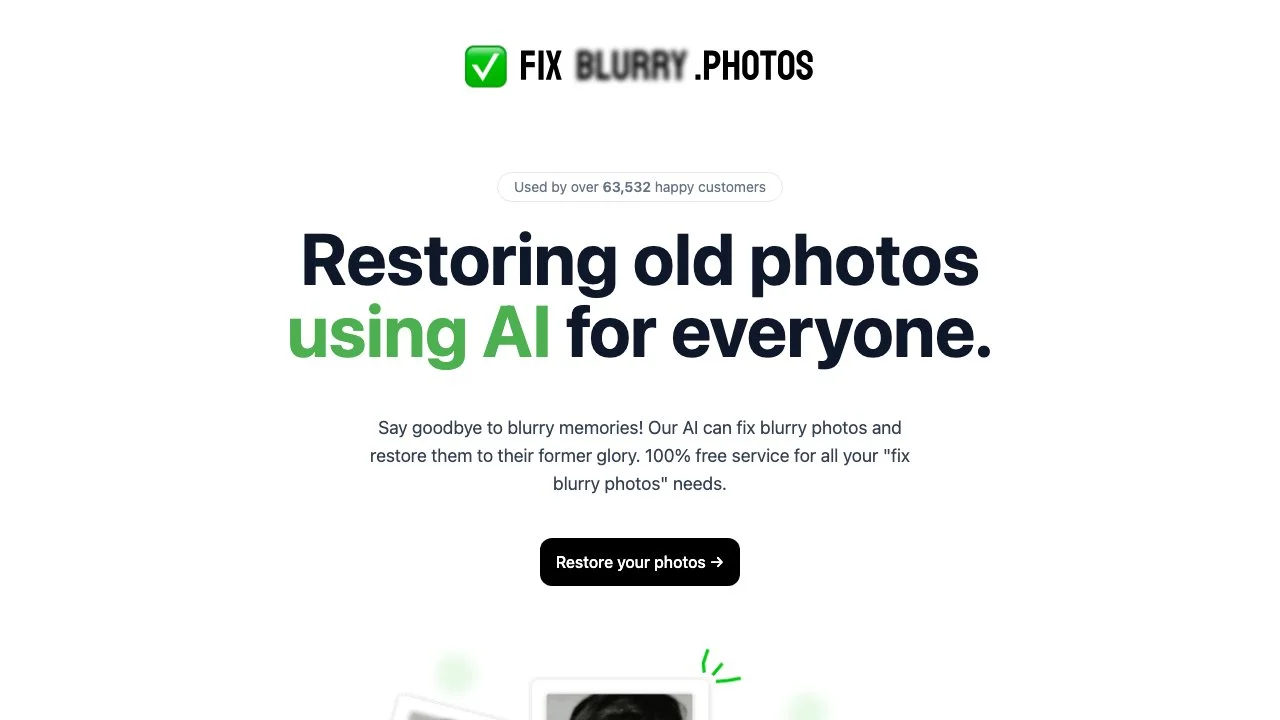 Transform Blurry Photos with Face Photo Restorer - Free AI Tool