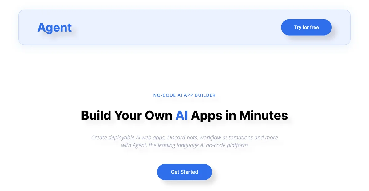 Agent: Build Natural Language AI Apps in Minutes