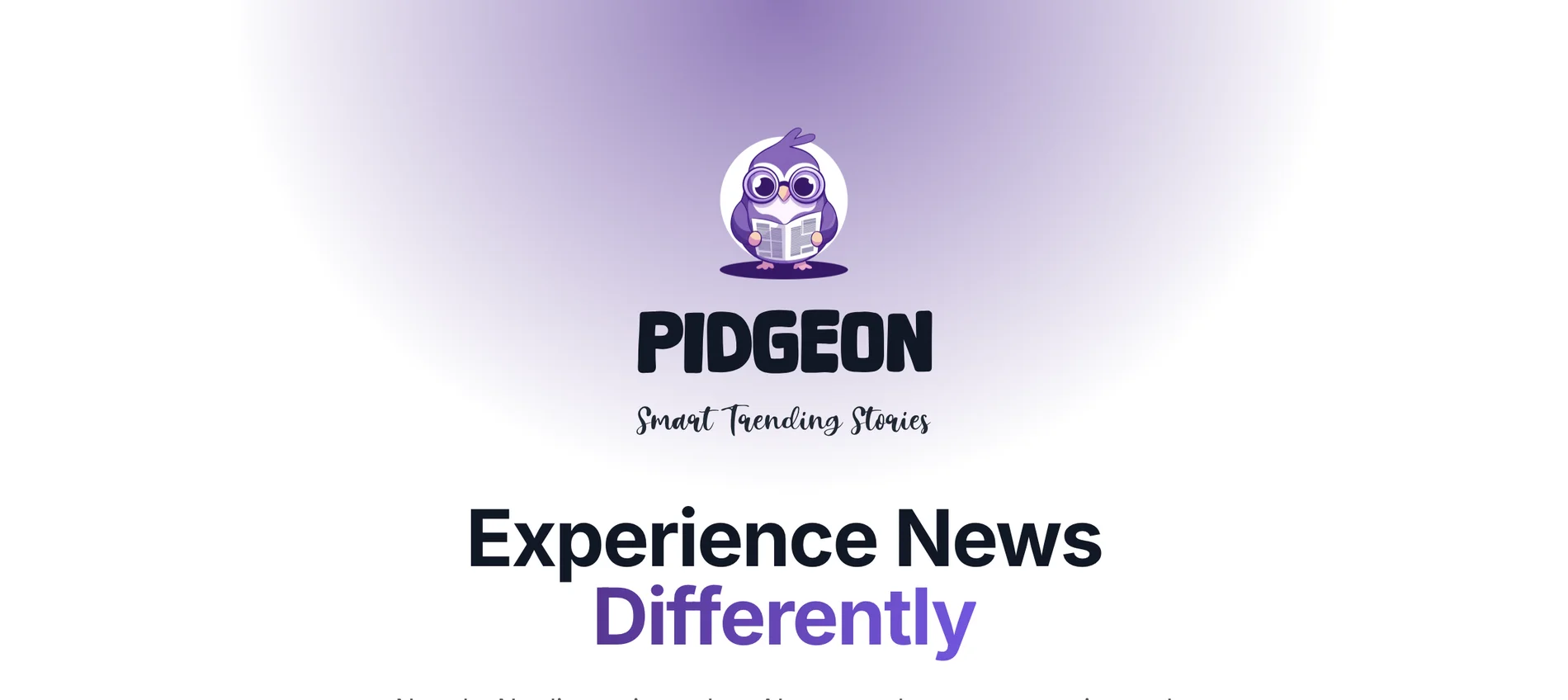 Pidgeon: AI-Powered News Summaries & Trending Stories