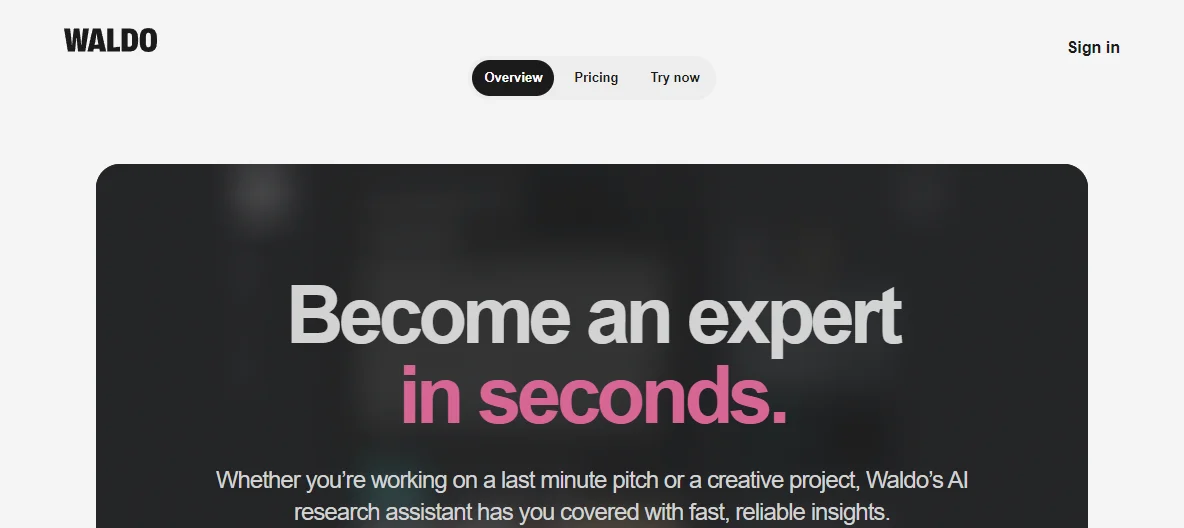 Waldo – Your AI Research Assistant for Fast, Reliable Insights