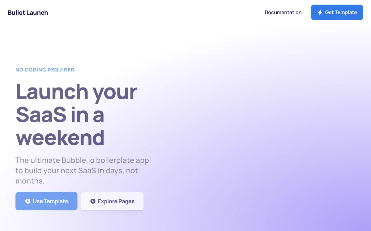 Build SaaS in Days with Bullet Launch Bubble Boilerplate