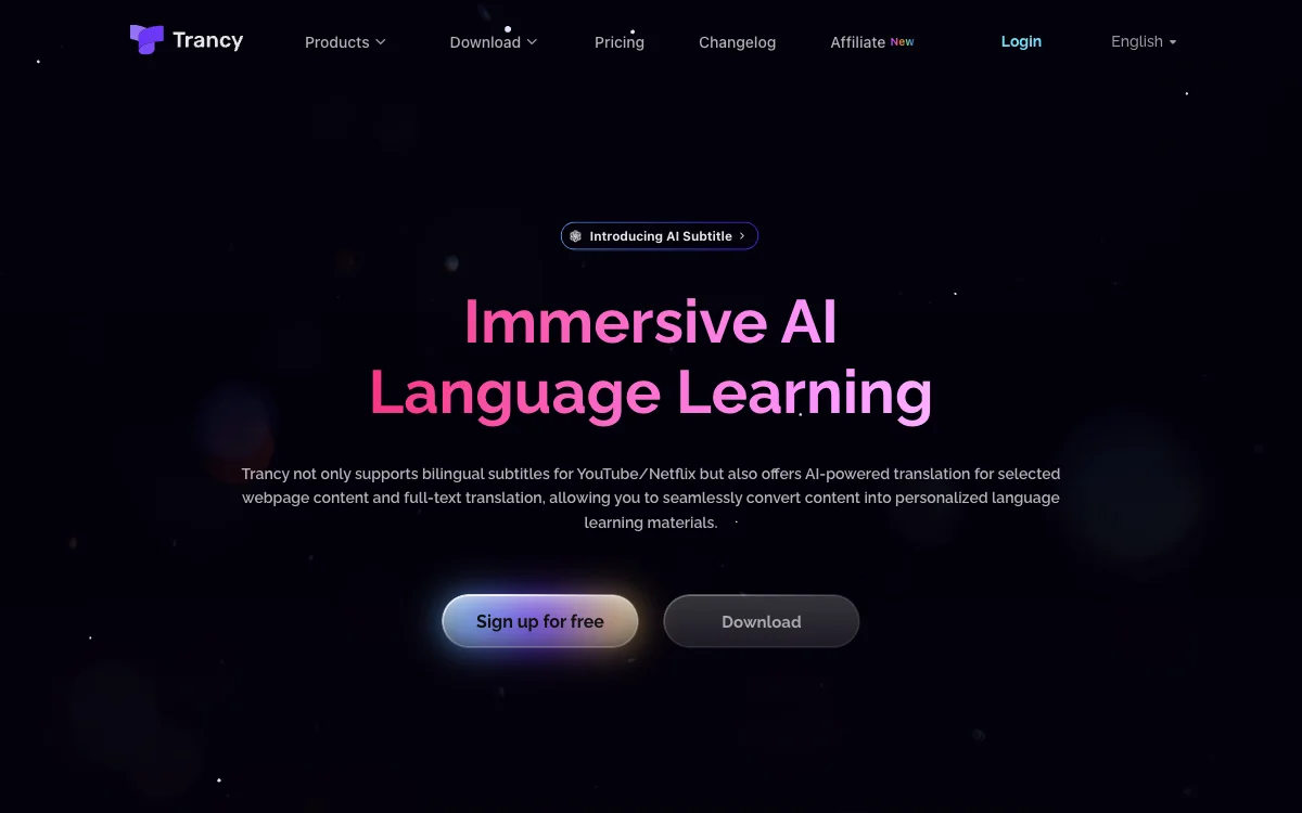 Trancy: Unleashing the Potential of AI Language Learning