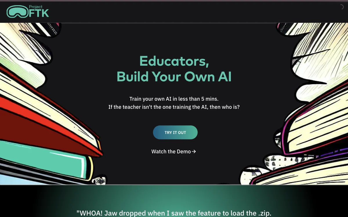 FTK: The AI Tool Empowering Educators to Customize and Train