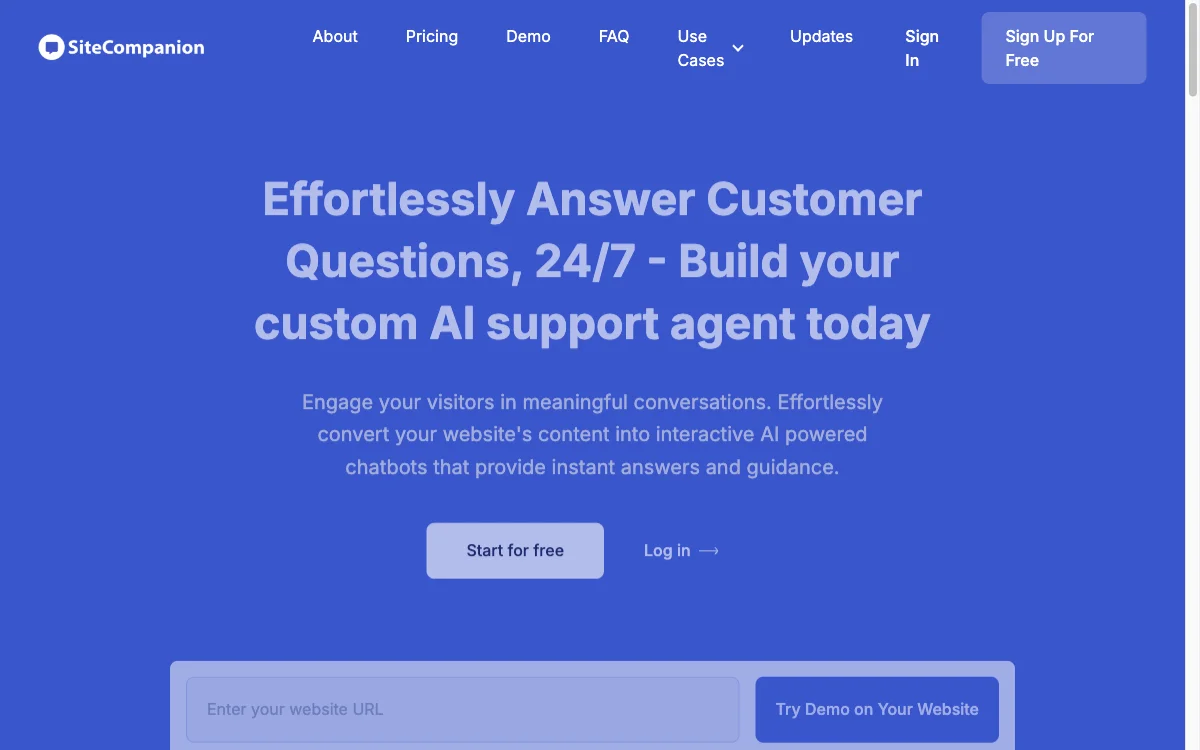 SiteCompanion: Effortlessly Answer Customer Questions 24/7 with Your Custom AI Support Agent - Start for Free