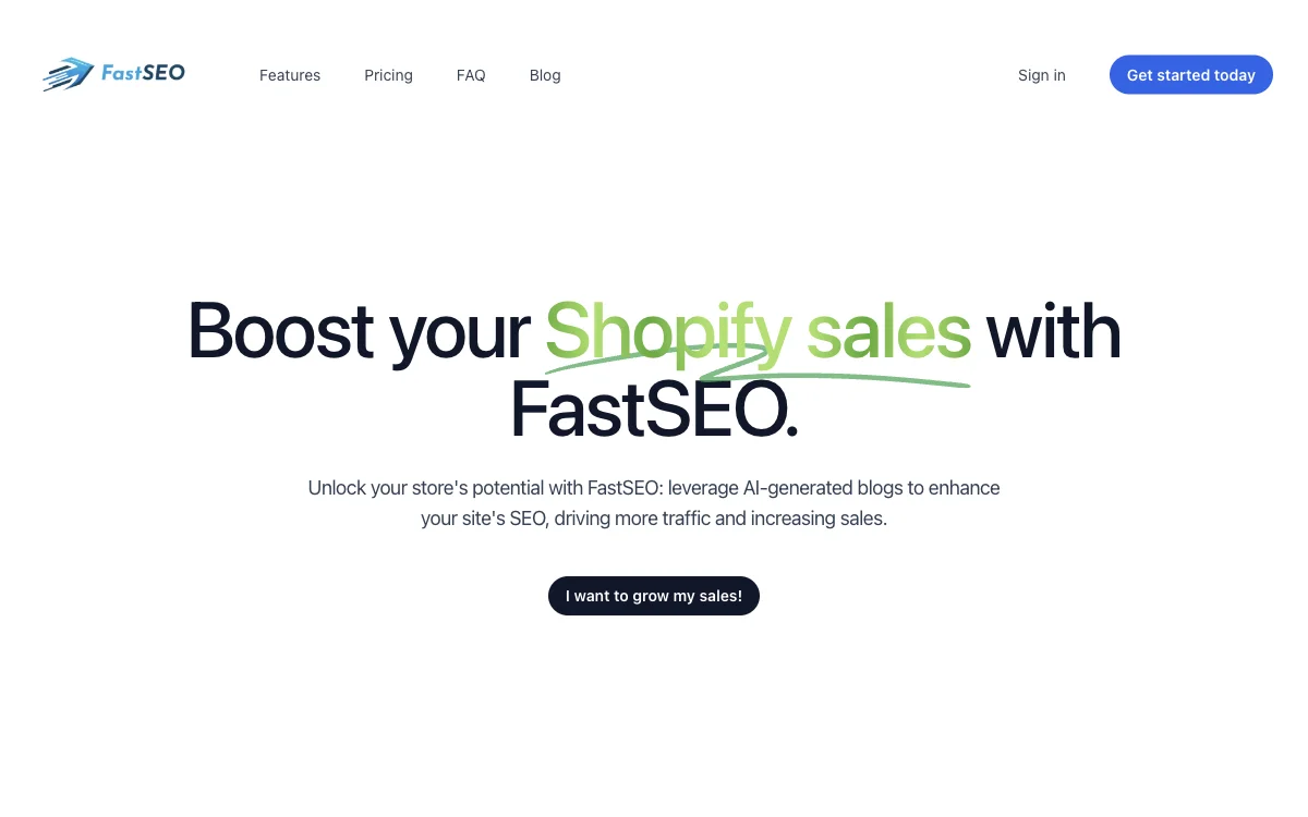 FastSEO：助力Shopify商家提升销售的AI生成SEO博客文章工具