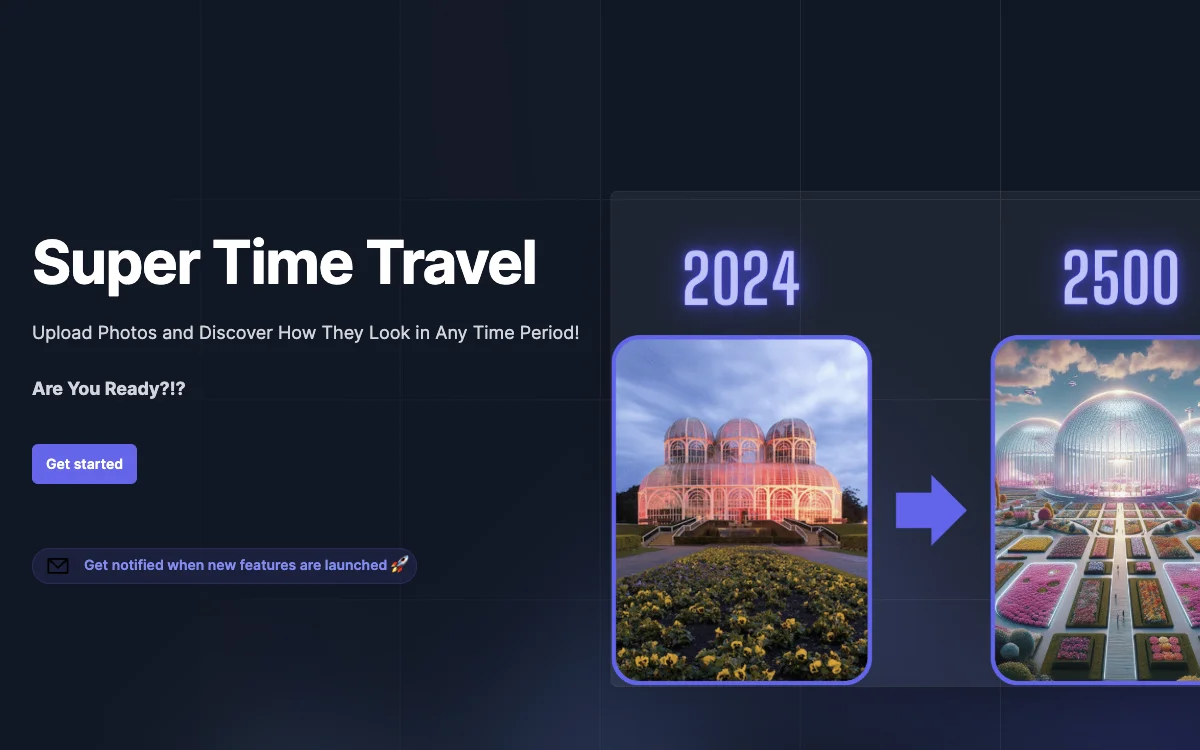 Super Time Travel - Duyệt qua quá khứ và tương lai với AI