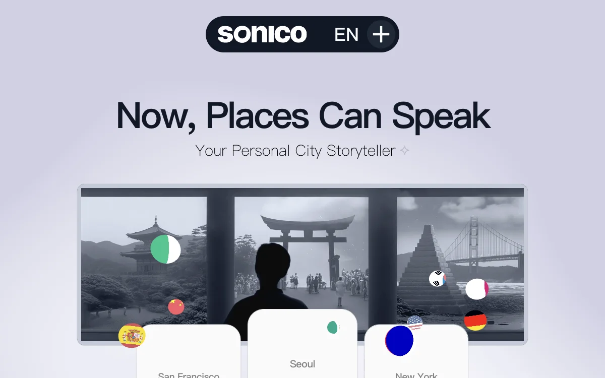 Sonico: Unlock City Stories with AI Audio Tours