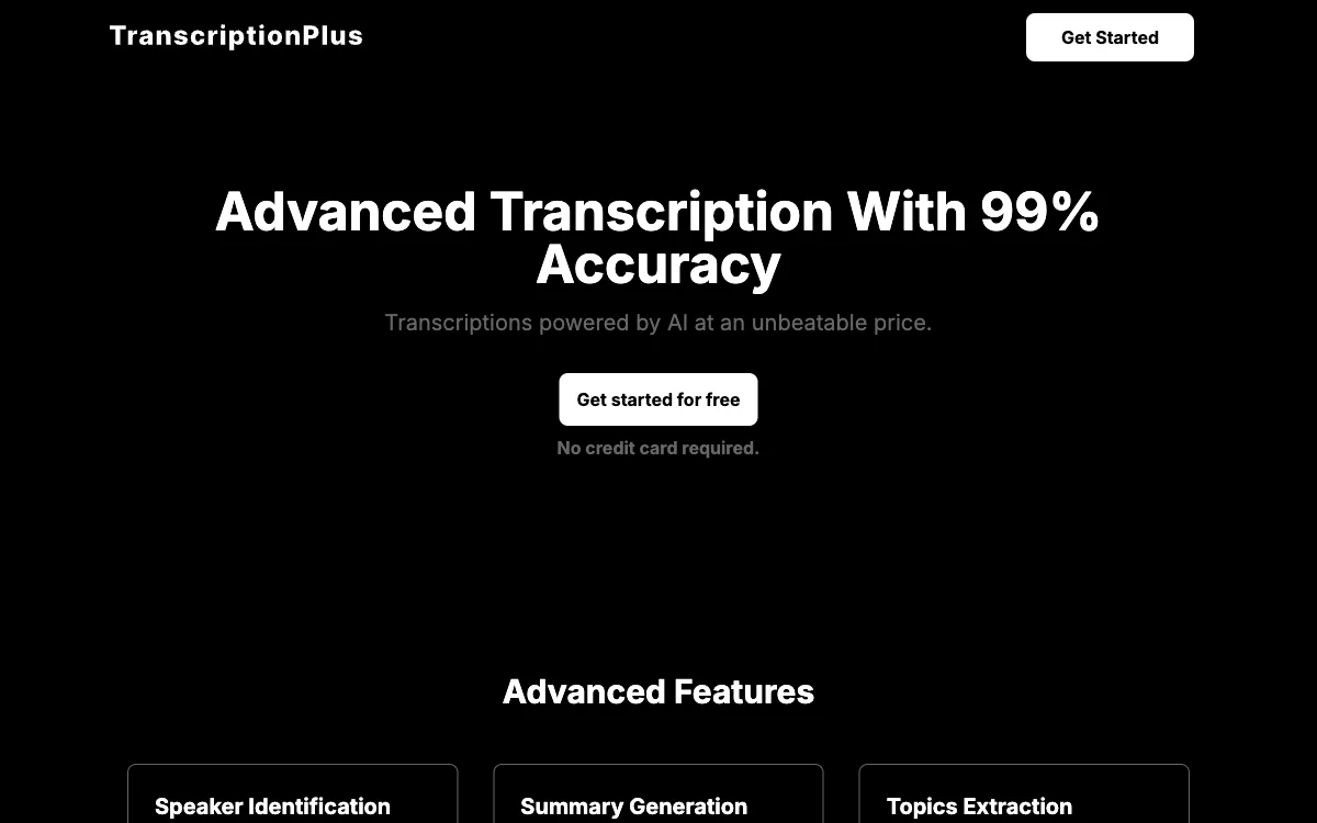 Advanced Transcription with 99% Accuracy - TranscriptionPlus