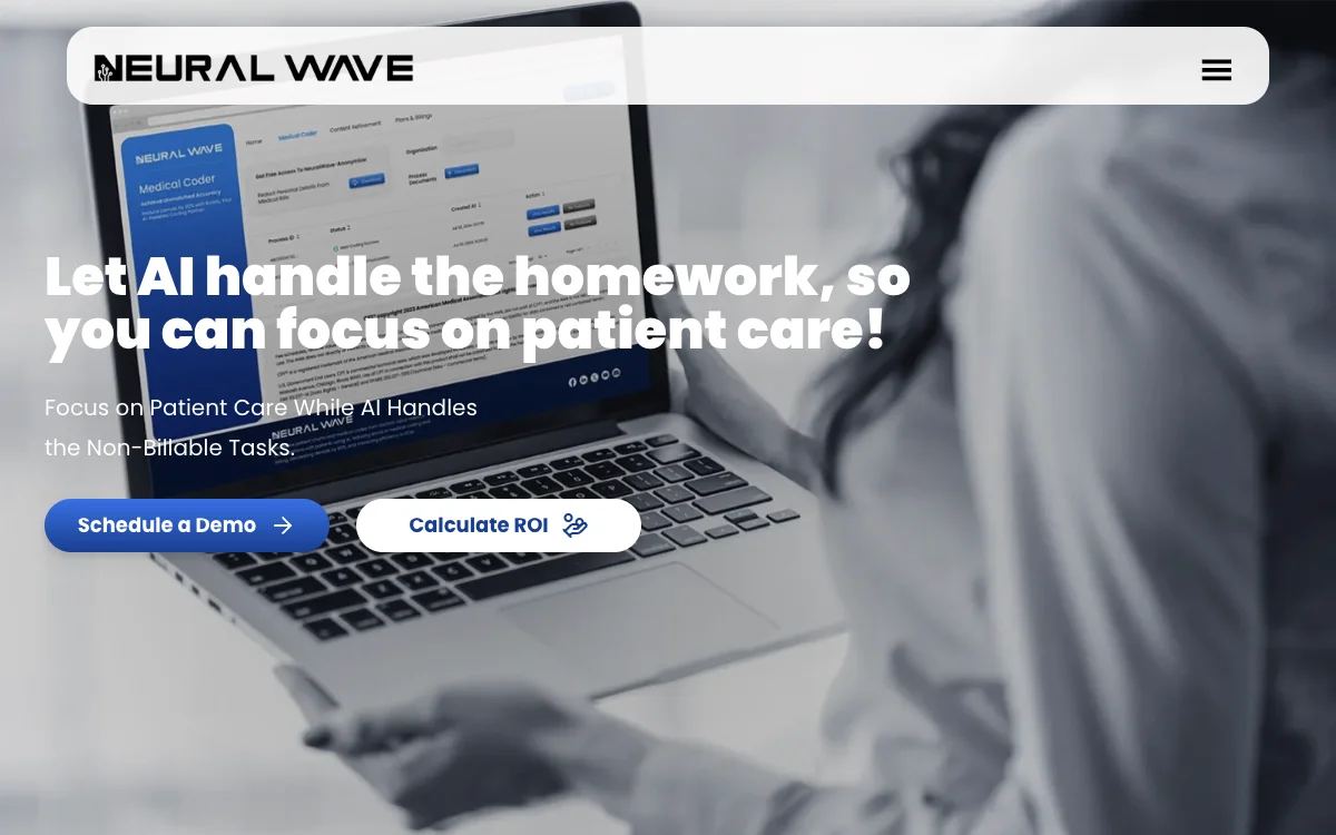 Neural Wave - AI สำหรับดูแลสุขภาพ: อัตโนมัติงานที่ไม่สามารถเรียกเก็บเงินและมุ่งเน้นการดูแลผู้ป่วย