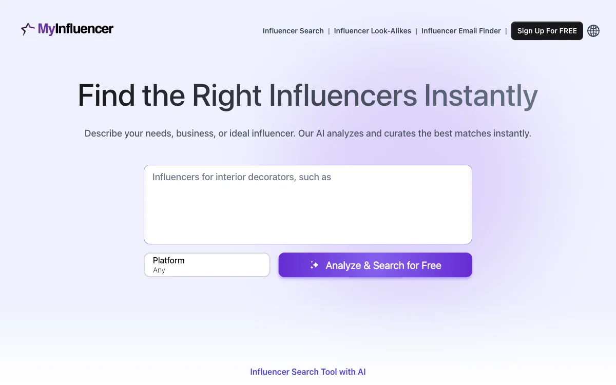 MyInfluencer AI: The Best Free Tool for Finding the Right Influencers