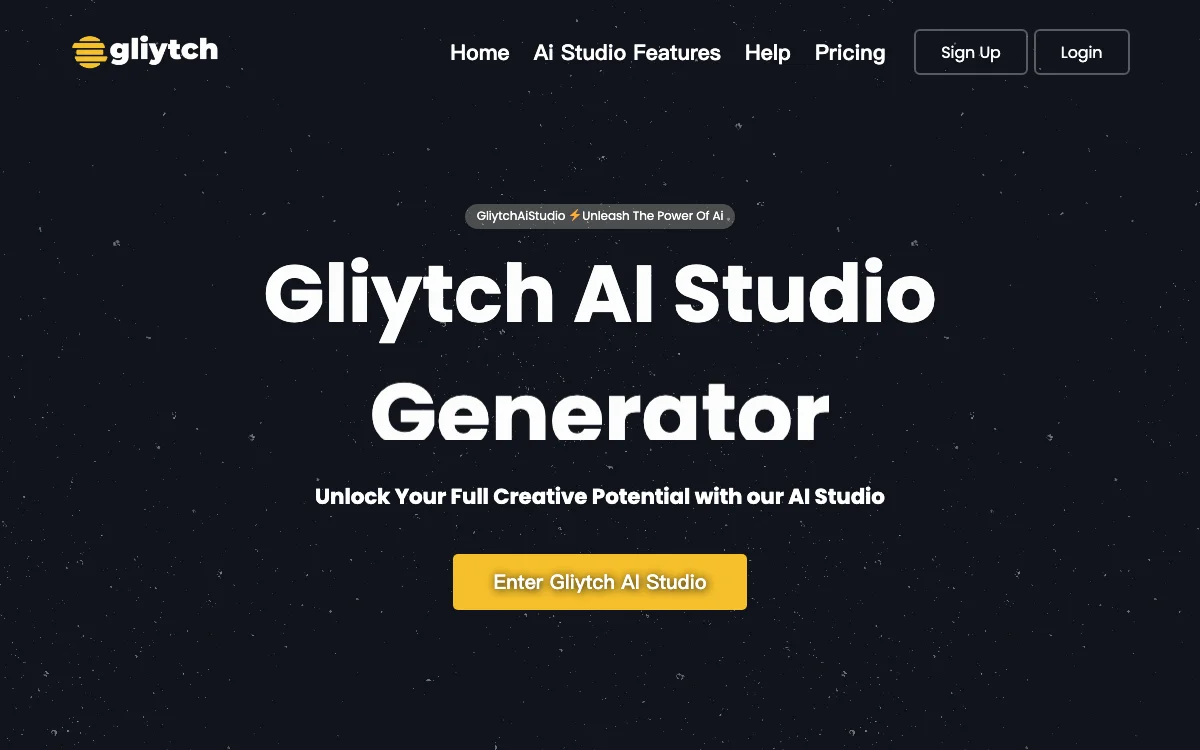 Unlock Creativity with Gliytch AI Studio | AI-Powered Content Generation